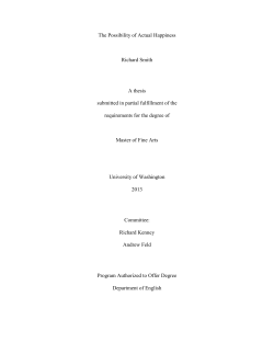 The Possibility of Actual Happiness Richard Smith A thesis