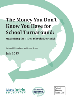 The Money You Don`t Know You Have for School Turnaround: