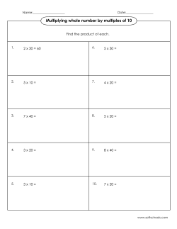 Multiplying whole number by multiples of 10