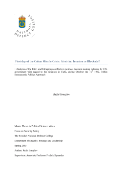 First day of the Cuban Missile Crisis: Airstrike, Invasion or Blockade