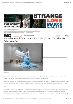 Marcelle Joseph Interviews Multidisciplinary Estonian Artist, Kris