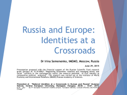 Russia and Europe Identities at the crossroads
