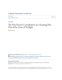 The War Powers Consultation Act: Keeping War Out of the Zone of