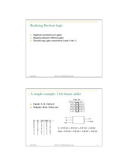 Realizing Boolean logic A simple example: 1