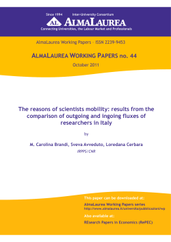 ALMALAUREA WORKING PAPERS no. 44 The reasons of scientists