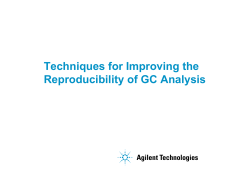 Techniques for Improving the Reproducibility of GC Analysis