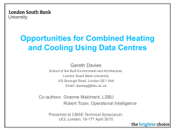 Opportunities for Combined Heating and Cooling Using Data Centres