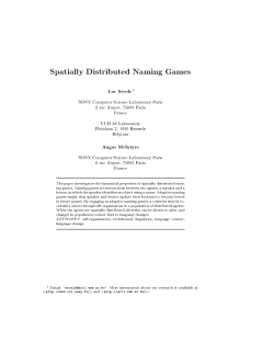 Spatially Distributed Naming Games Luc Steels † SONY Computer