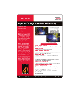 Process: RapidArc - High Speed GMAW Welding