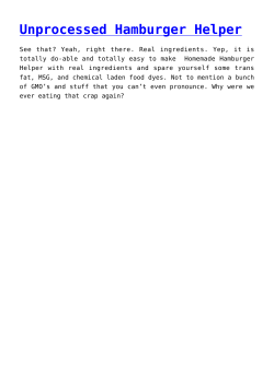 Unprocessed Hamburger Helper,Flounder Cakes (With Whole