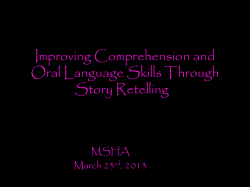 Improving Comprehension Through Story Retelling