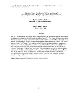Can You "Stand Your Ground" If You Are Hmong?