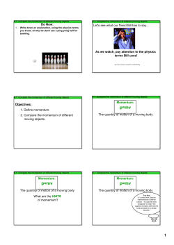 p=mv p=mv p=mv - Ms. Miller`s Physics and Math