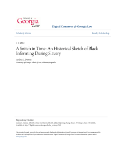 a snitch in time: an historical sketch of black informing during slavery