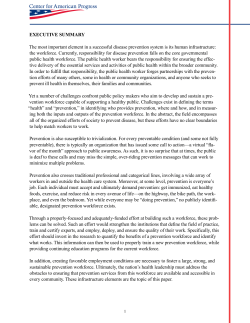 EXECUTIVE SUMMARY The most important element in a successful