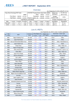J-REIT REPORT September 2016 Overview List of J