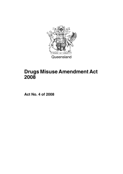 Drugs Misuse Amendment Act 2008