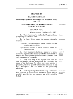 Dangerous Drugs (Dispensing of Narcotics) Rules