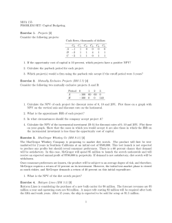 M&Oslash;A 155 PROBLEM SET: Capital Budgeting Exercise 1. Projects [3