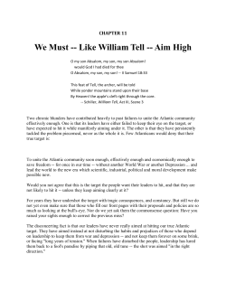 We Must -- Like William Tell -- Aim High