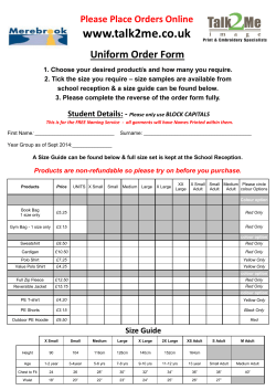 Please Place Orders Online www.talk2me.co.uk Uniform Order Form
