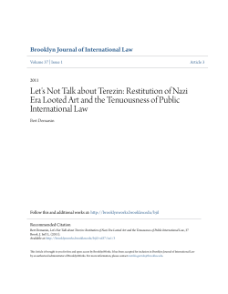 Let`s Not Talk about Terezin: Restitution of Nazi Era