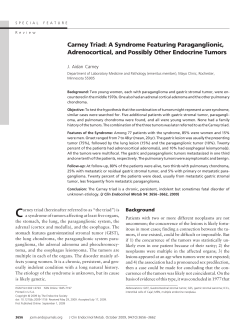 Carney Triad: A Syndrome Featuring Paraganglionic, Adrenocortical