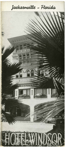 Brochure: Jacksonville - Florida Hotel Windsor