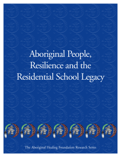 Aboriginal People, Resilience and the Residential School Legacy
