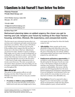 Five Questions to Ask Yourself Five Years Before You Retire