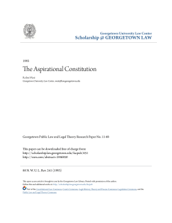 The Aspirational Constitution - Scholarship @ GEORGETOWN LAW