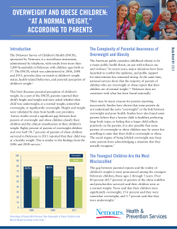 OVERWEIGHT AND OBESE CHILDREN: &ldquo;AT A NORMAL WEIGHT
