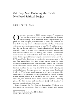 Eat, Pray, Love: Producing the Female Neoliberal Spiritual Subject