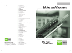 Slides and Drawers