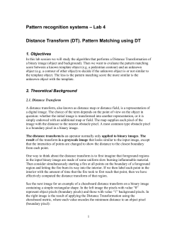 Lab 4 Distance Transform (DT). Pattern Matching using DT