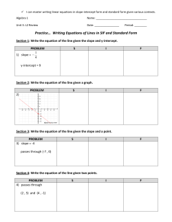 Practice&hellip; Writing Equations of Lines in SIF and Standard Form