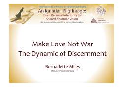 Make Love Not War The Dynamic of Discernment