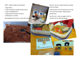 FIRST&mdash;Make Pumpkin Cloud Dough 1 bag of flour 2 cups of