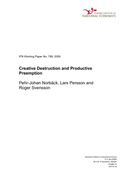 Creative Destruction and Productive Preemption Pehr