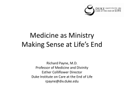 Medicine as Ministry: Making Sense at Life`s End