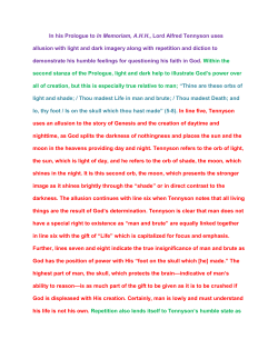 In his Prologue to In Memoriam, A.H.H., Lord Alfred Tennyson uses