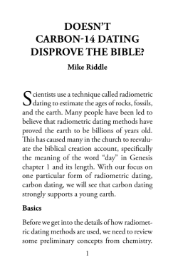 Doesn`t Carbon-14 Dating Disprove the bible?