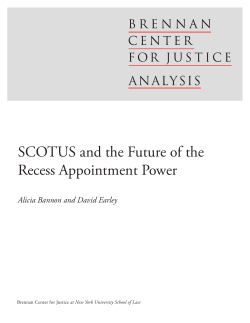 SCOTUS and the Future of the Recess Appointment Power