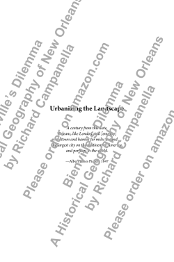 Bienville`s Dilemma A Historical Geography of New Orleans by
