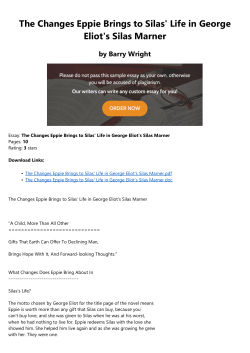 The Changes Eppie Brings to Silas` Life in George Eliot`s Silas Marner