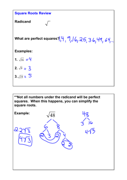 Square Roots Review Radicand What are perfect squares