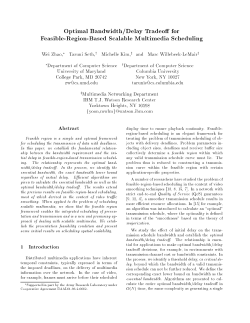 Optimal Bandwidth/Delay Tradeo for Feasible-Region