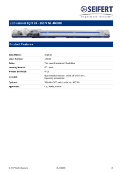 LED cabinet light 24 - 265 V SL 400000 Product Features