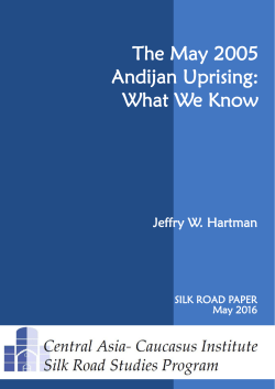 The May 2005 Andijan Uprising: What We Know