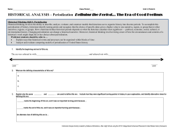 HISTORICAL ANALYSIS – Periodization Defining the Period… The